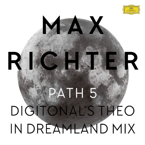 Path 5 (Digitonal’s Theo in Dreamland mix)