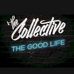 The Good Life