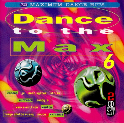Dance to the Max 6