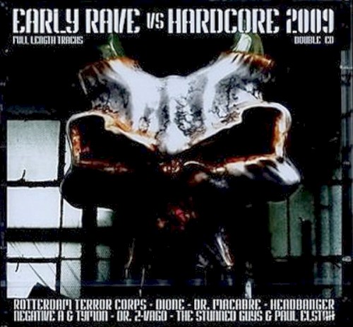 Early Rave vs. Hardcore 2009