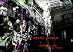 Crystal Bloom EP