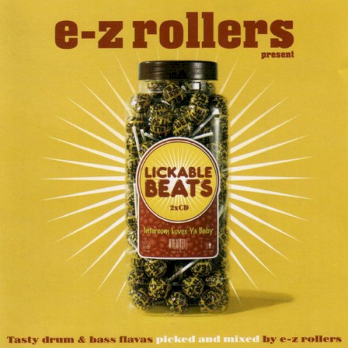 E-Z Rollers Presents: Lickable Beats