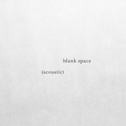 blank space (acoustic)