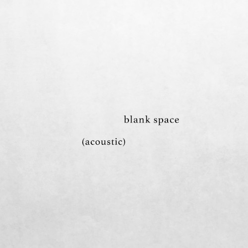 blank space (acoustic)