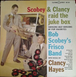 Scobey & Clancy Raid The Juke Box
