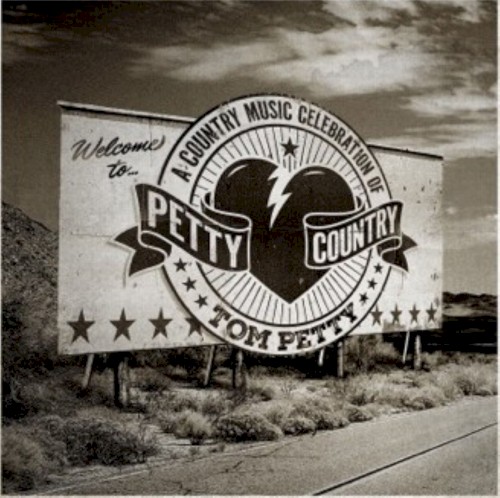 Petty Country: A Country Music Celebration of Tom Petty