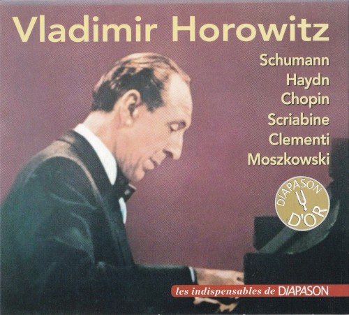 Schumann / Haydn / Chopin / Scriabine / Clementi / Moszkowski