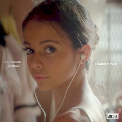 Last Dance Remixes