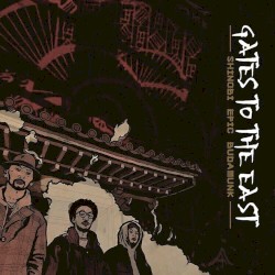 Gates to the East
