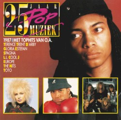 25 Jaar Popmuziek: 1987