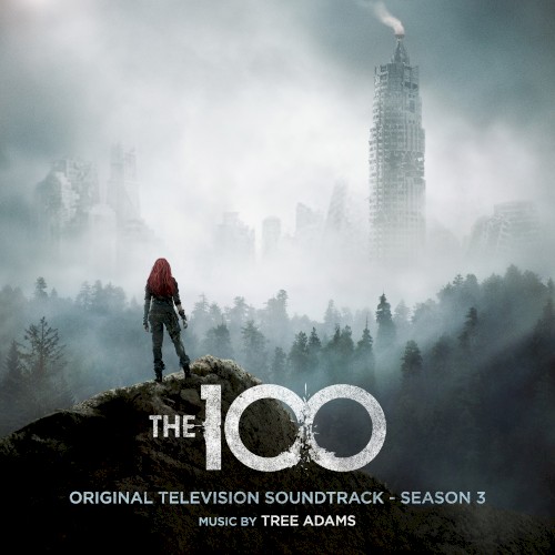 The 100: Original Television Soundtrack - Season 3
