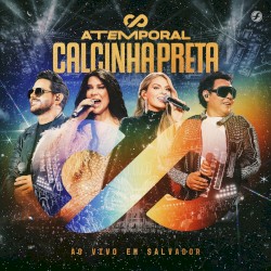 Atemporal (Ao Vivo em Salvador)