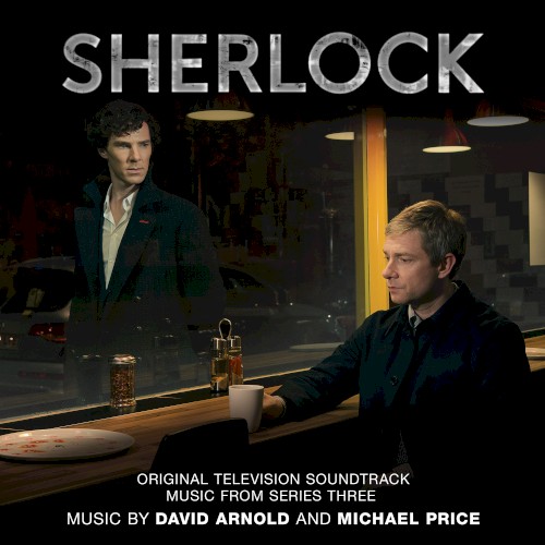 Sherlock: Original Television Soundtrack Music From Series Three