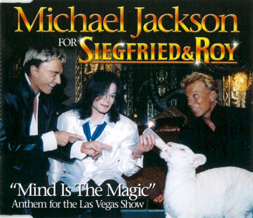 Mind Is the Magic: Anthem for the Las Vegas Show