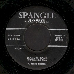 Monkey Love / Times Have Changed