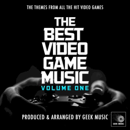 The Best Video Game Music Volume One