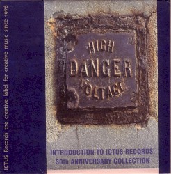 Introduction to Ictus Records' 30th Anniversary Collection