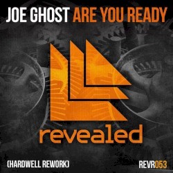 Are You Ready (Hardwell rework)