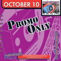 Promo Only: Mainstream Radio, October 2010