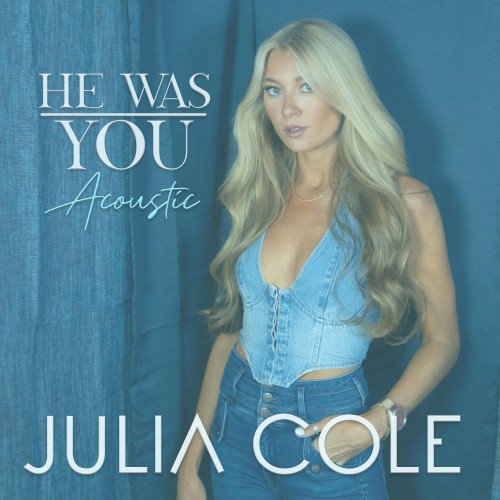 He Was You (acoustic)
