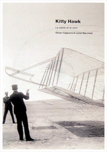 Kitty Hawk / Le Sable et Le Vent