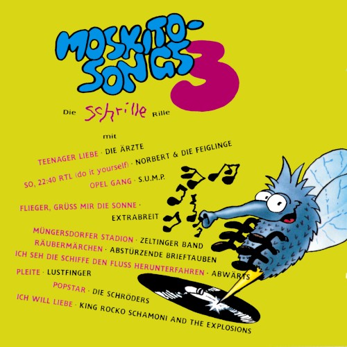 Moskito-Songs 3: Die schrille Rille