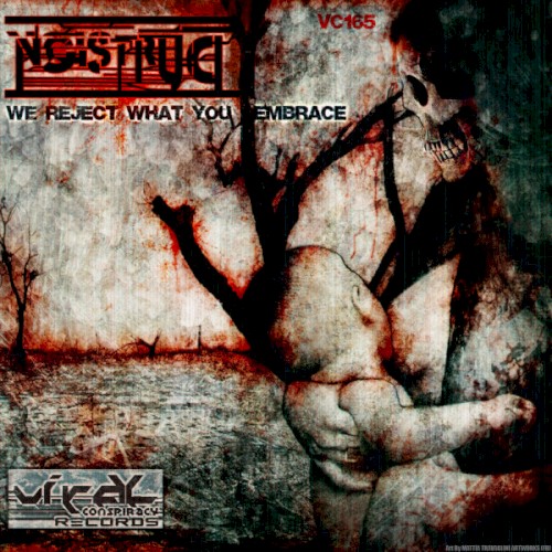 We Reject What You Embrace