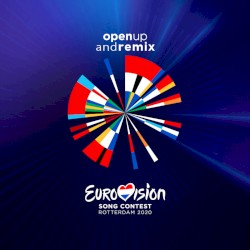 Open Up and Remix: The Eurovision 2020 Song Contest