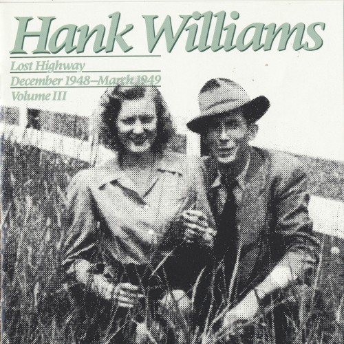 Lost Highway, Volume III