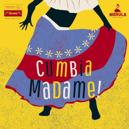 Cumbia Madame! South American Female Singers 1963–1983