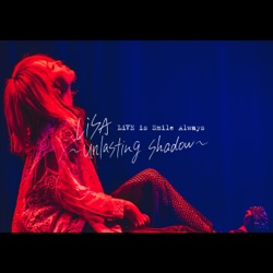LiVE is Smile Always〜unlasting shadow〜 at Zepp Haneda(TOKYO)