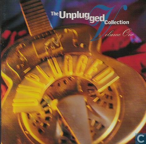 The Unplugged Collection, Volume 1