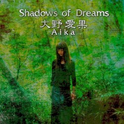 Shadows of Dreams