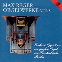 Die großen Orgelwerke Vol.5