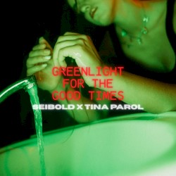 Green Light For the Good Times