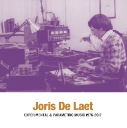Experimental & Parametric Music 1976–2017