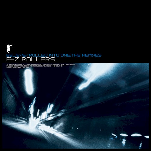 Believe / Rolled Into One (The Remixes)