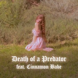 DEATH OF A PREDATOR