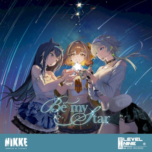 Be My Star (Goddess of Victory: NIKKE Original Soundtrack)