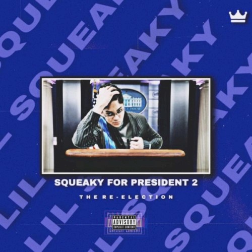 Squeaky 4 President 2: Re-Election