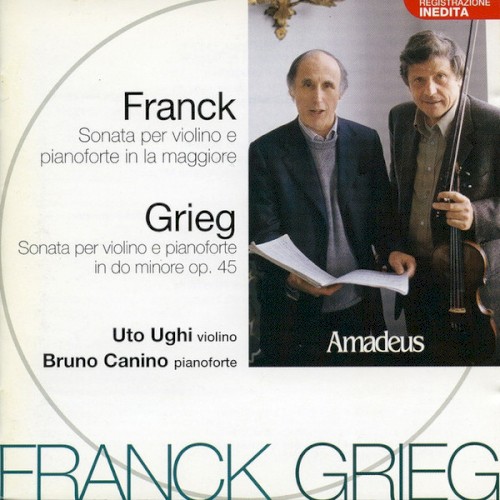Franck / Grieg - Sonate Per Violino E Pianoforte