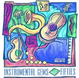 Instrumental Gems of the Fifties