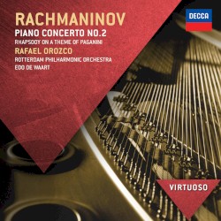 Piano Concerto No. 2 / Rhapsody on a Theme of Paganini