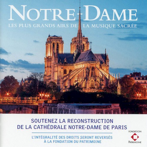Notre‐Dame: Les Plus Grands Airs de la musique sacrée