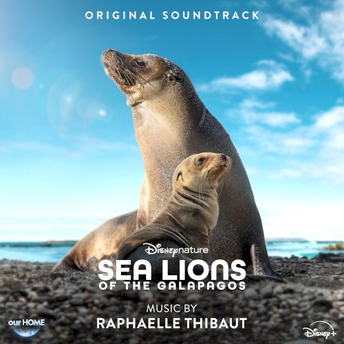 Disneynature: Sea Lions of the Galapagos (Original Soundtrack)