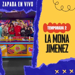 LA MONA JIMÉNEZ / Zapada EN VIVO en UN POCO DE RUIDO !