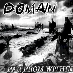 Far from Within