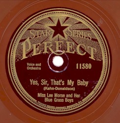 Yes Sir, That's My Baby / An Old Fashioned Romance