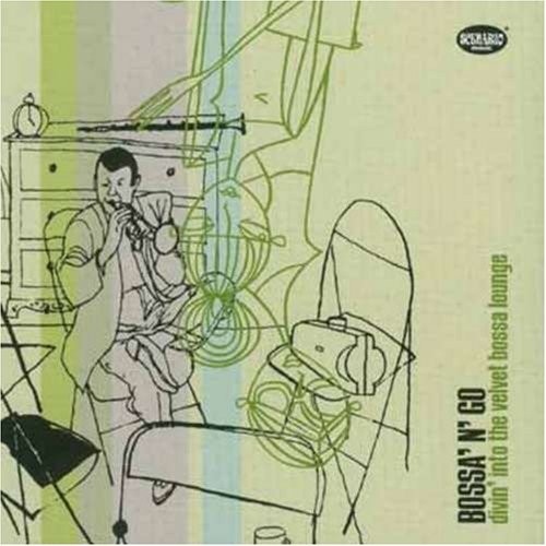 Bossa 'n' Go (Divin' Into the Velvet Bossa Lounge)