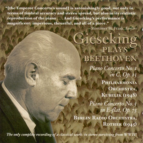 Walter Gieseking Plays Beethoven Concertos